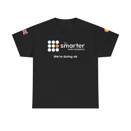 Smarter Web Company 'We're doing ok' Heavy Cotton Tee